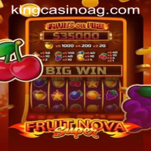 FruitNovaSuper: A Comprehensive Guide to Mastering the Game