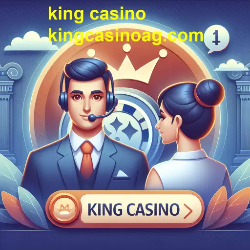 A Importância do Suporte ao Cliente no King Casino